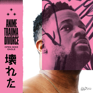 Open Mike Eagle – Anime, Trauma + Divorce