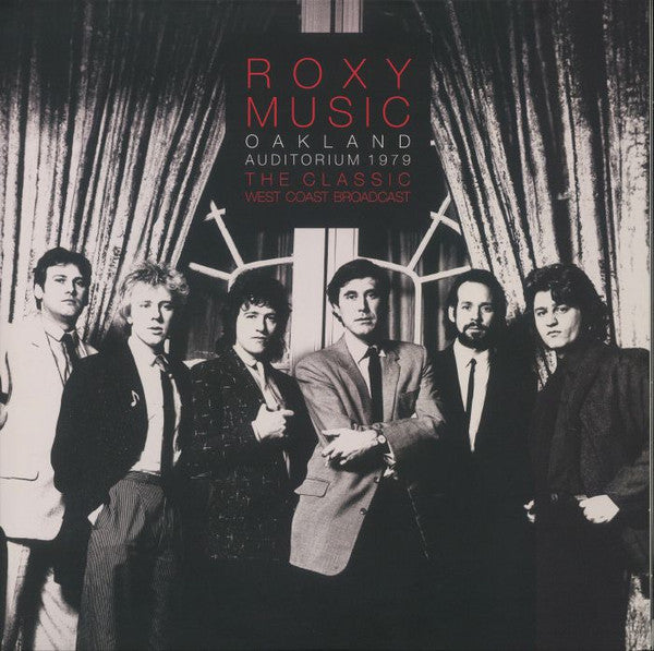 Roxy Music – Oakland Auditorium 1979: The Classic West Coast Broadcast (Unofficial Release)