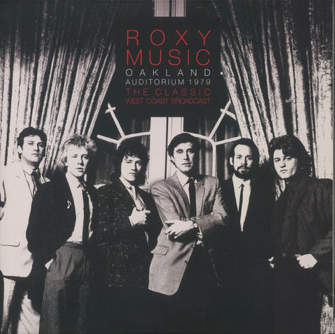 Roxy Music – Oakland Auditorium 1979: The Classic West Coast Broadcast (Unofficial Release)
