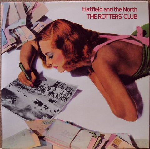 Hatfield And The North – The Rotters' Club