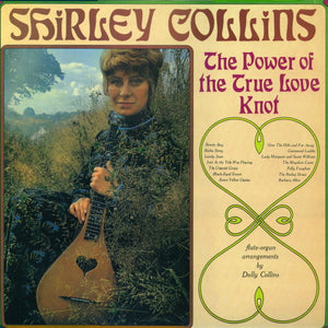 Shirley Collins – The Power Of The True Love Knot