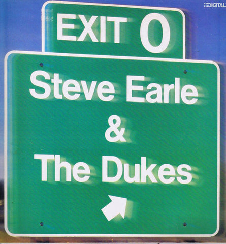 Steve Earle & The Dukes – Exit 0