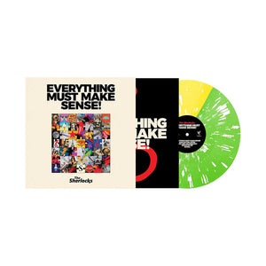 The Sherlocks - Everything Must Make Sense! (Indie Exclusive Green & Yellow Splatter Vinyl LP)