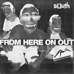 South – From Here On Out