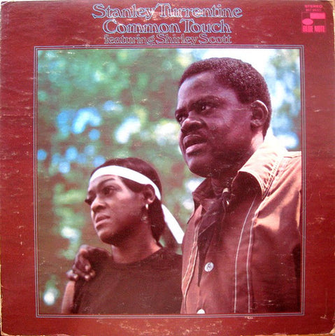 Stanley Turrentine Featuring Shirley Scott – Common Touch