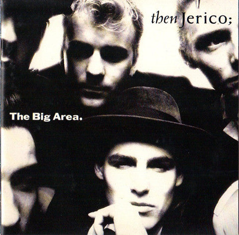 Then Jerico – The Big Area
