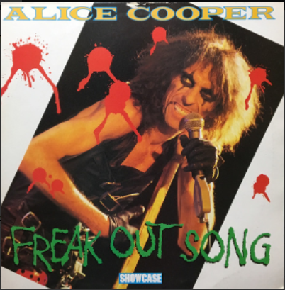 ALICE COOPER - FREAK OUT SONG