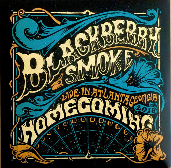 BLACKBERRY SMOKE - HOMECOMING - Live In Atlanta, Georgia