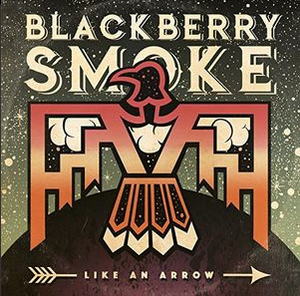 Blackberry Smoke - Like An Arrow (2xLP, White Vinyl)