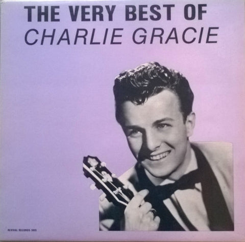 CHARLIE GRACIE - THE VERY BEST OF