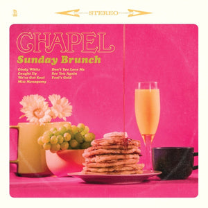 CHAPEL - SUNDAY BRUNCH (LTD EDITION PIC DISC)