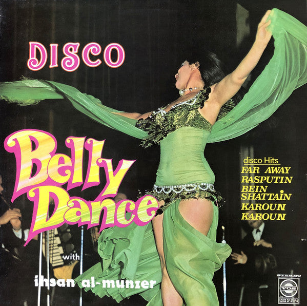 IHSAN AL MUNZE - DISCO BELLY DANCE VOL 2
