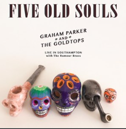 GRAHAM PARKER - FIVE OLD SOULS (LIVE) - RSD 2022
