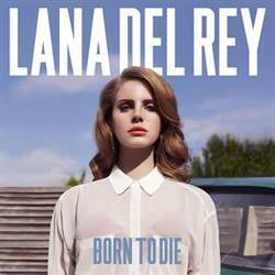 Lana Del Rey _ Born To Die