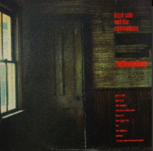LLOYD COLE AND THE COMMOTIONS - RATTLESNAKES
