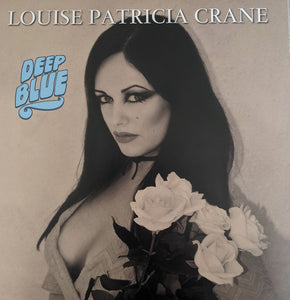 LOUISE PATRICIA CRANE - DEEP BLUE - LTD BLUE VINYL INCLUDING ART CARDS