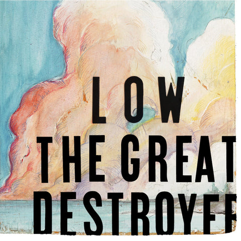 LOW - THE GREAT DESTROYER - NEW VINYL