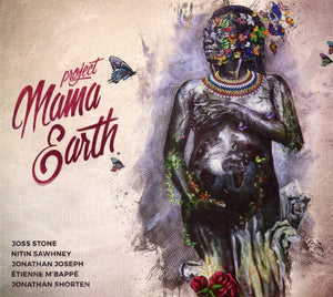 MAMA EARTH - PROJECT