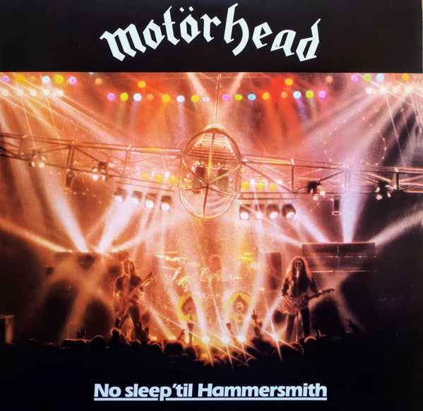 MOTORHEAD - NO SLEEP 'TIL HAMMERSMITH