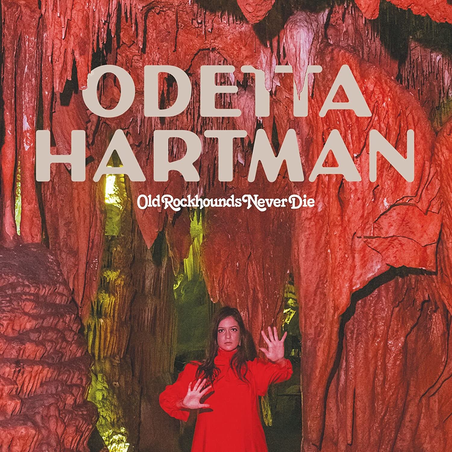 ODETTA HARTMAN - OLD ROCKHOUNDS NEVER DIE