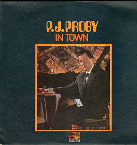 P.J. PROPBY - IN TOWN