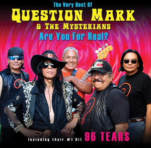 QUESTION MARK AND THE MYSTERIANS - ARE YOU FOR REAL THE VERY BEST OF (NEW VINYL - BLACK FRIDAY 2022)