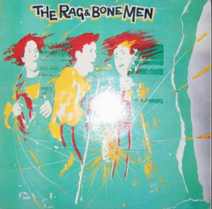THE RAG & BONE MEN - THE FIGHT GOES ON