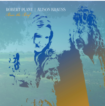 ROBERT PLANT & ALISON KRAUSS - RAISE THE ROOF - NEW VINYL