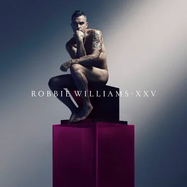 ROBBIE WILLIAMS - XXV - PRE ORDER