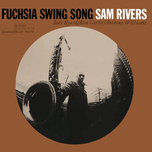 SAM RIVERS - FUSCHI SWING (BLUE NOTE, CLASSIC VINYL SERIES)