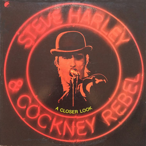 STEVE HARLEY & THE COCKNEY REBELS - A CLOSER LOOK