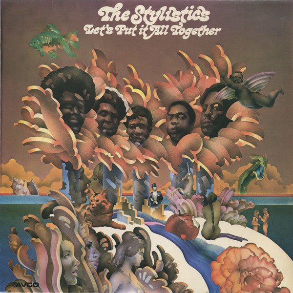 STYLISTICS - LET'S PUT IT ALL TOGETHER