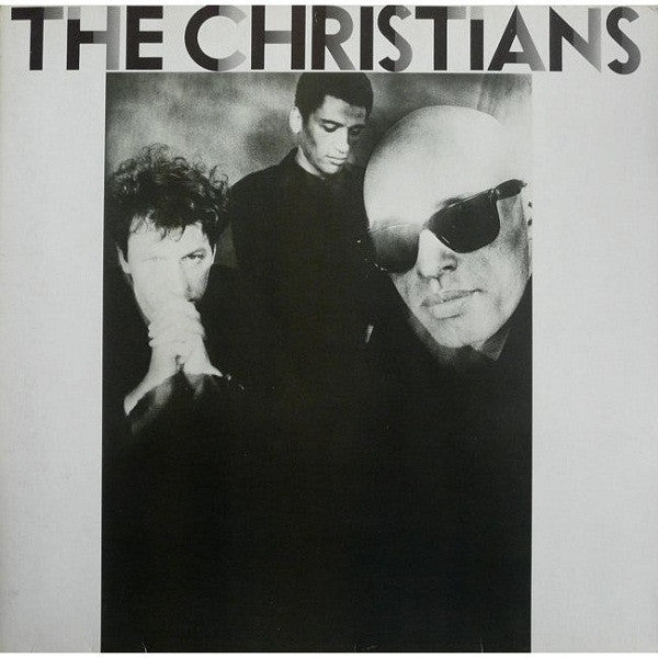 THE CHRISTIANS - THE CHRISTIANS