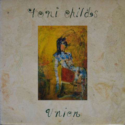 TONI CHILDS - UNION