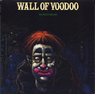 WALL OF VOODOO - SEVEN DAYS IN SAMMYSTOWN - VINTAGE VINYL