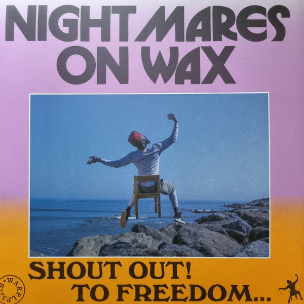 NIGHTMARES ON WAX - SHOUT OUT TO FREEDOM