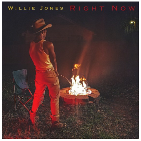 Willie Jones - Right Now - RSD 2021