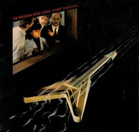 WISHBONE ASH - JUST TESTING