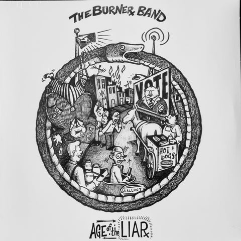 THE BURNER BAND - AGE OF THE LIAR