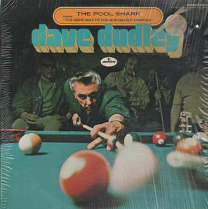 DAVE DUDLEY - THE POOL SHARK