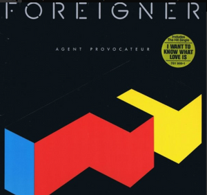 FOREIGNER - AGENT PROVOCATEUR