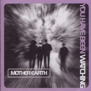 MOTHER EARTH - YOU HAVE BEEN WATCHING - LILAC VINYL